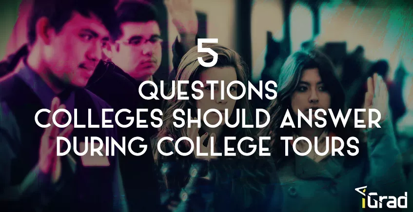 Five Questions Colleges Should Answer During College Tours header