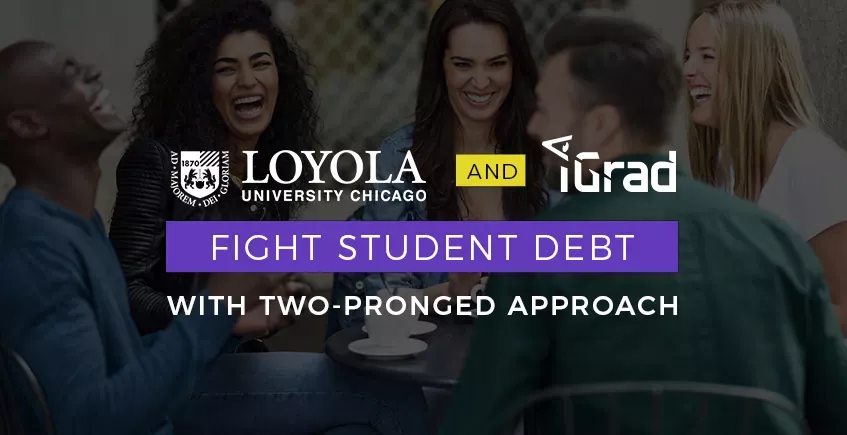 Loyola University and iGrad Fight Student Debt with Two-Pronged Approach header