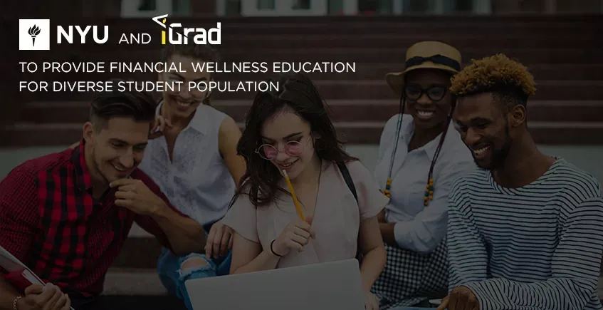 NYU and iGrad to Provide Financial Wellness Education for Diverse Student Population header