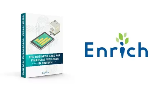 Book titled The Business Case for Financial Wellness in Fintech and the Enrich logo with a leaf design.