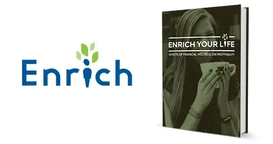 Enrich logo and book with woman drinking coffee; book title: Enrich Your Life, Effects of Financial Wellness on Profitability.