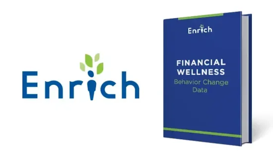 Enrich logo and a blue book titled Enrich Financial Wellness: Behavior Change Data with green and white accents.