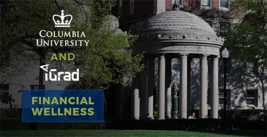 iGrad Partners with Columbia University to Combat Student Loan Crisis with AI-Powered Student Financial Wellness Platform header