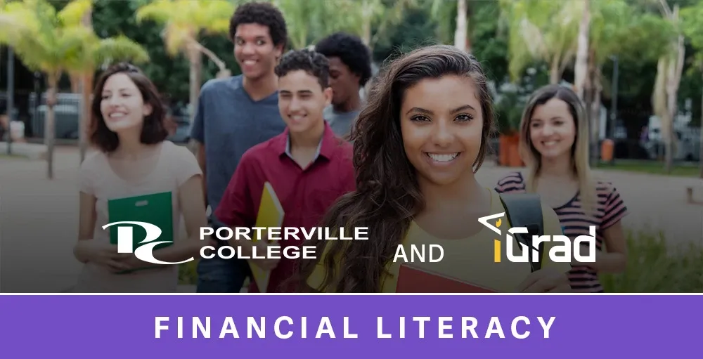 Porterville College Launches iGrad Student Financial Literacy Platform header