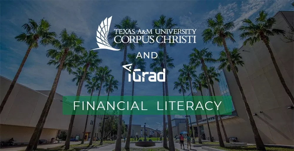Texas A&amp;M University-Corpus Christi Launches iGrad Student Financial Literacy Platform to Staff, Faculty, Students and Parents header